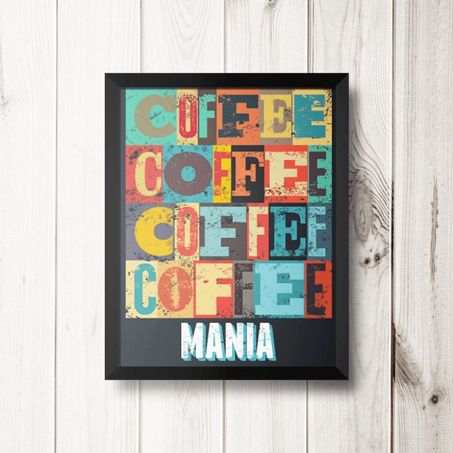 Placa Coffee Mania 30cm X 40cm Com Moldura Preta