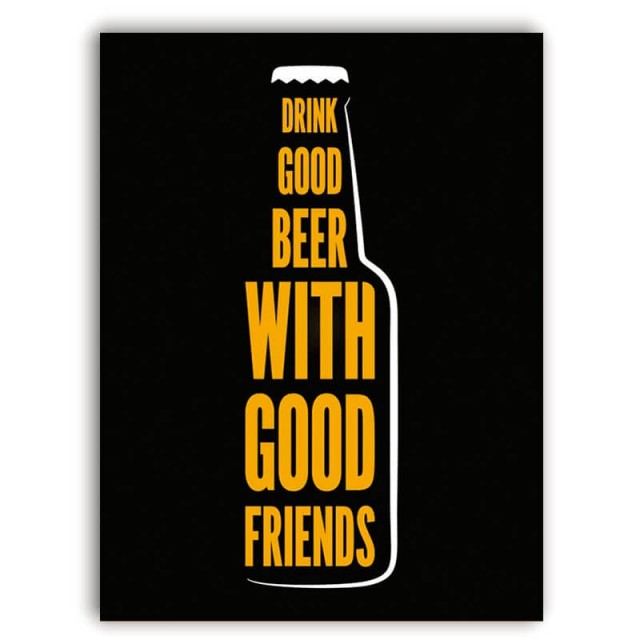 Placa Drink Good Beer 30cm X 40cm