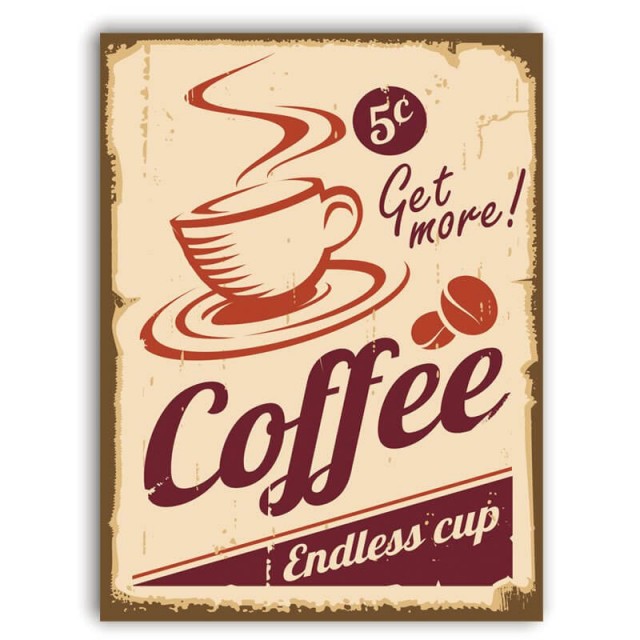 Placa Coffee Endless Cup 30cm X 40cm